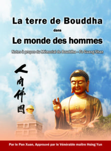 La terre de Bouddha dans le monde des hommes