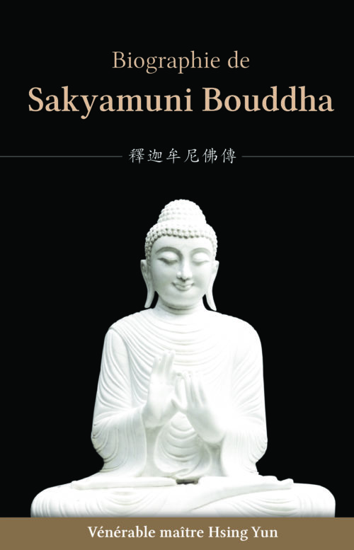 Biographie de Sakyamuni Bouddha Buddhist Publications Fo Guang Shan
