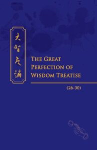 Great Perfection of Wisdom Treatise_26-30