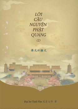 LỜI CẦU NGUYỆN PHẬT QUANG 2